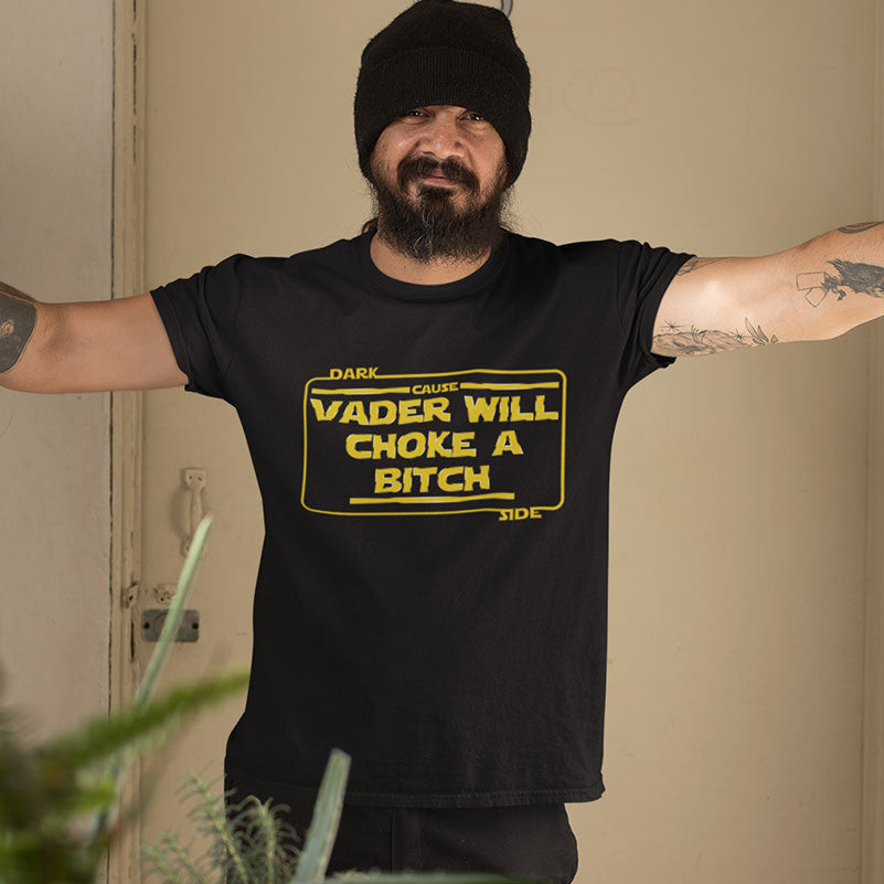 Vader Will Choke a Bitch T-shirt image 1