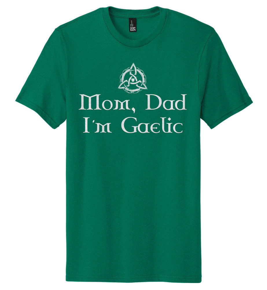 Mom, Dad, I'm Gaelic T-shirt image 0
