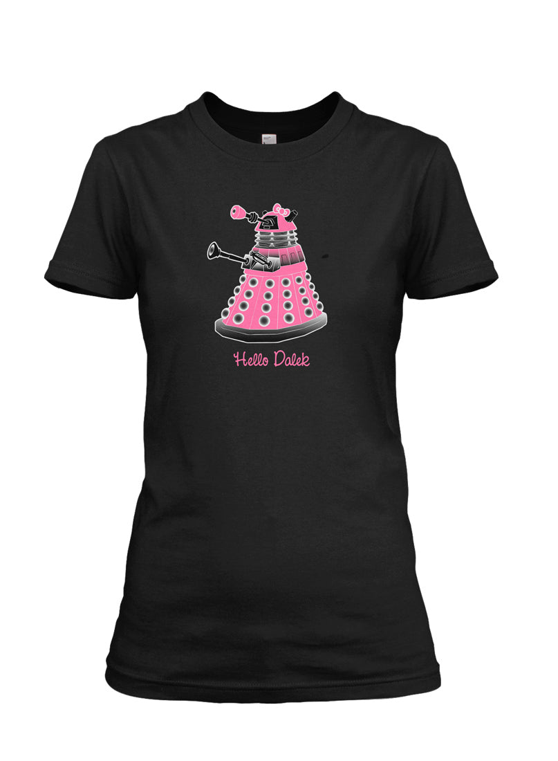 Hello Dalek Ladies T-shirt